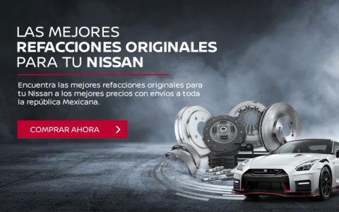 Las Mejores Refacciones Originales Para Tu Nissan Refacciones Nissan